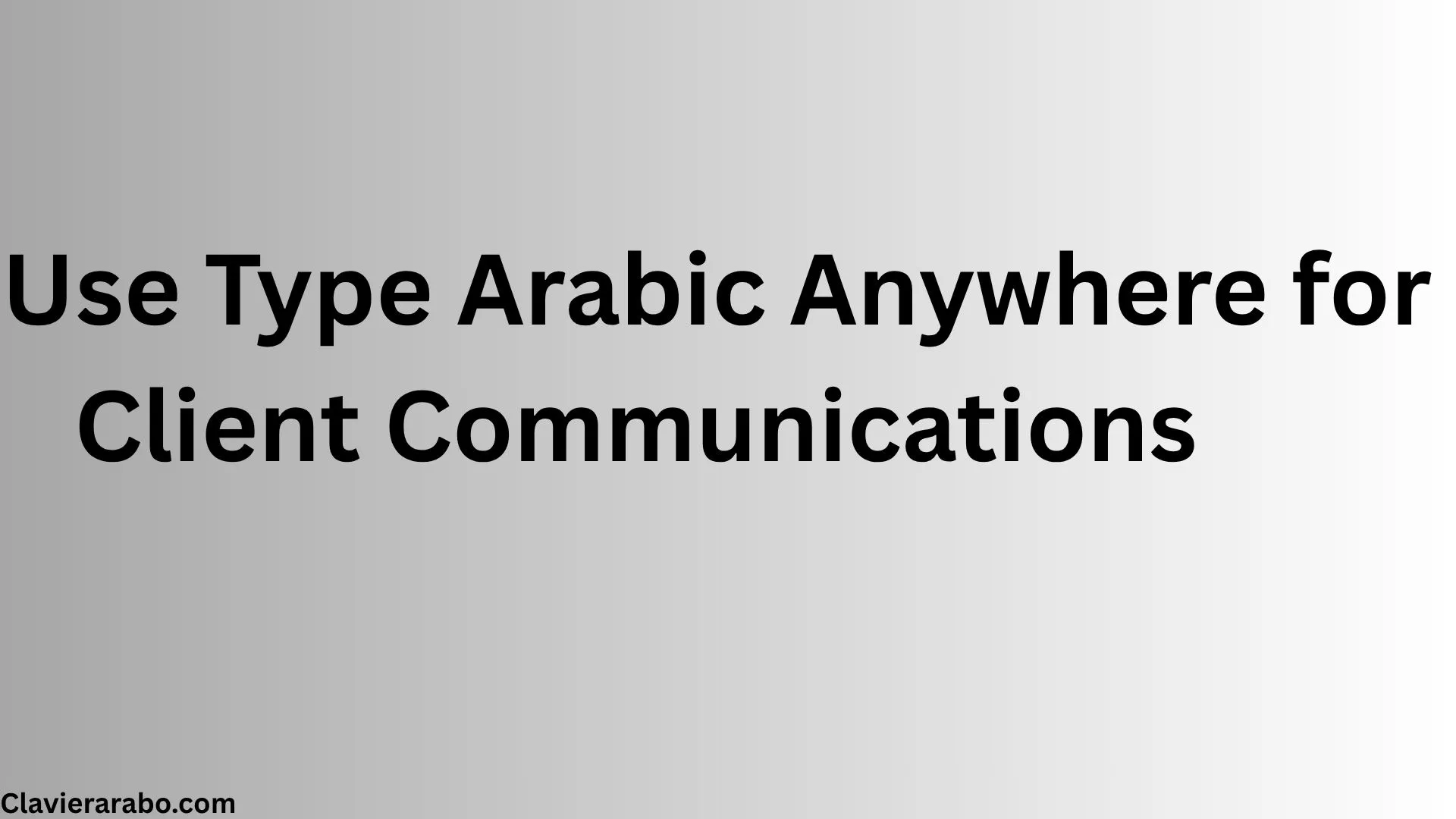 Professional Arabic keyboard online for seamless client communications and writing in Arabic using the Arabic alphabet