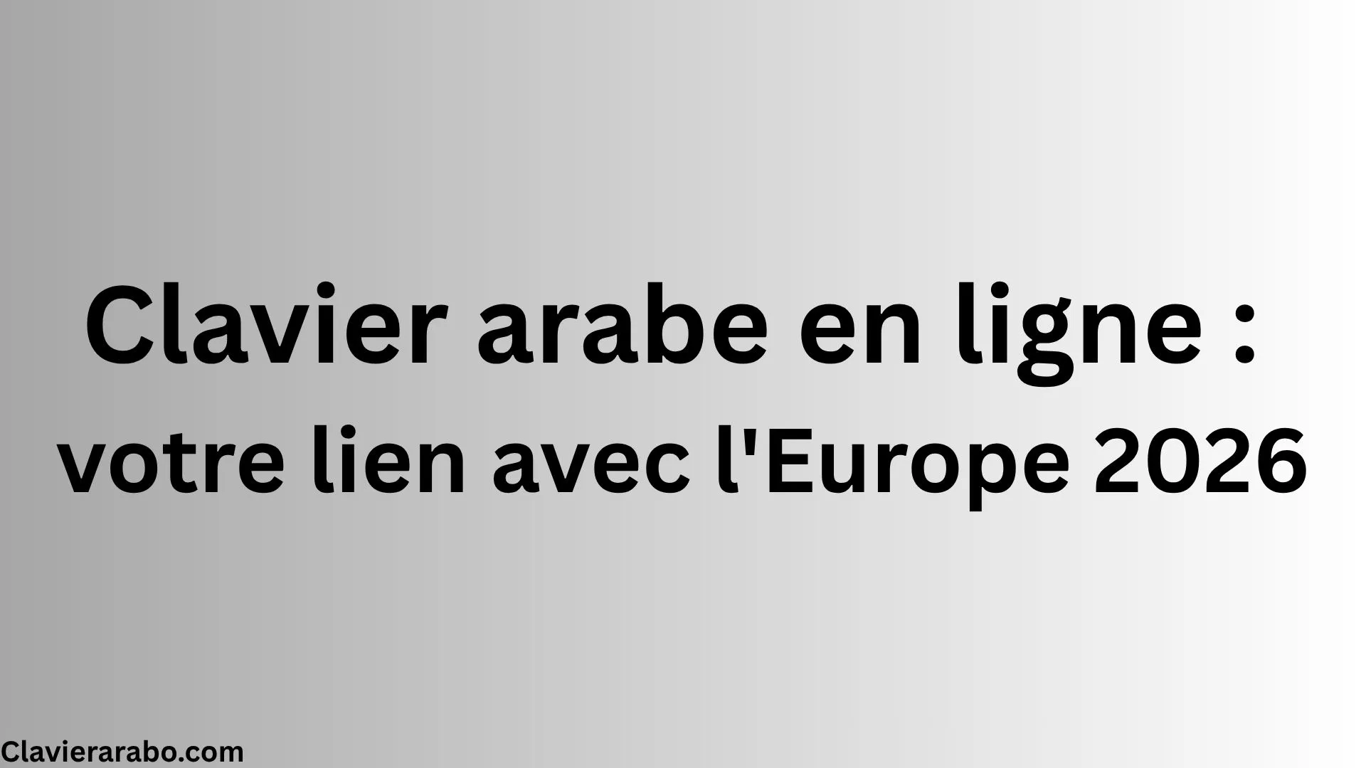Utilisation d’un clavier arabe en ligne sur un ordinateur en Europe